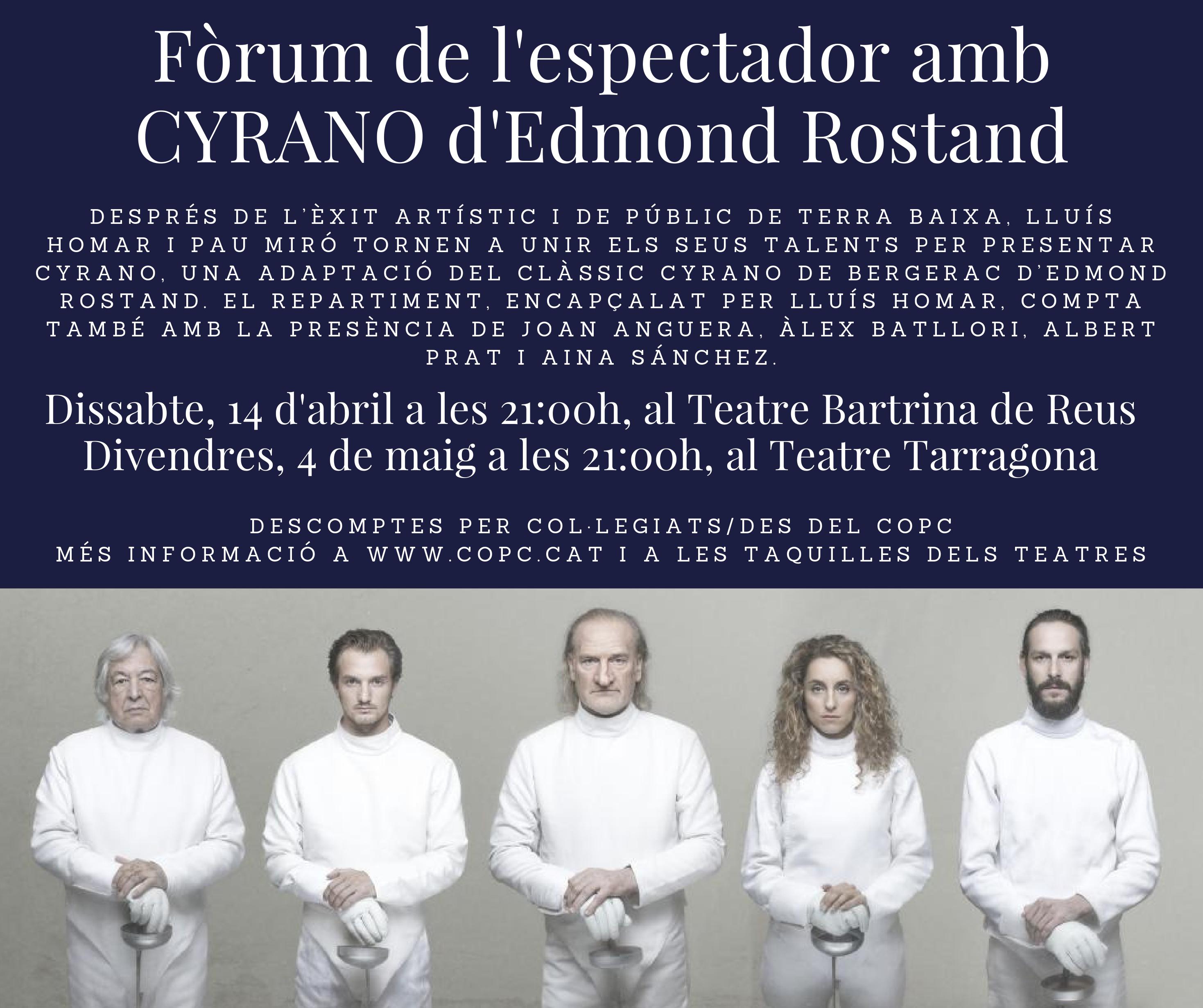 Gaudeix de ‘Cyrano’, descomptes per a col·legiats/ades als teatres de Tarragona